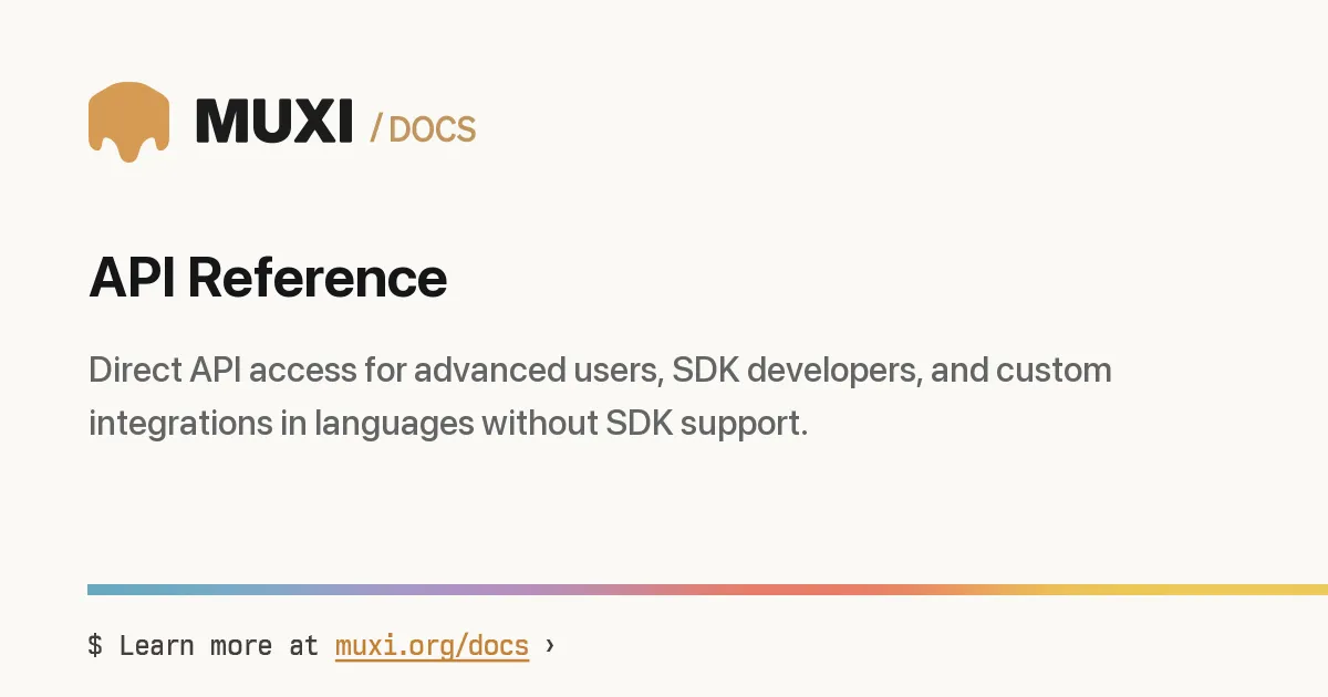 API Reference › MUXI Documentation