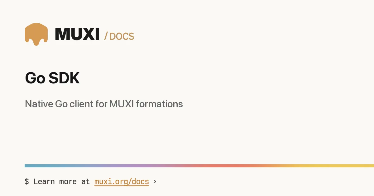 Go SDK › MUXI Documentation
